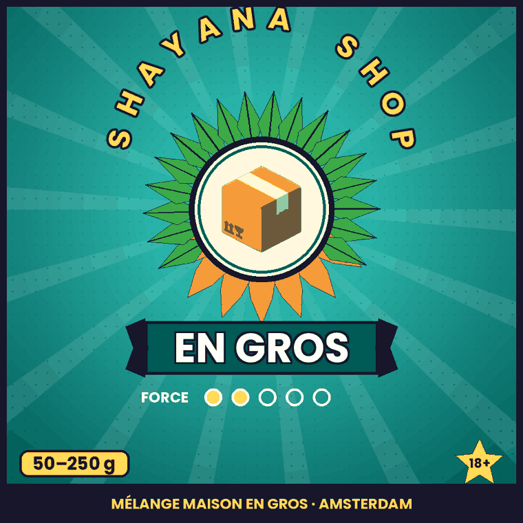 En gros – mélange à fumer légal, Shayana Shop